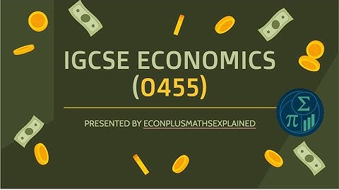 Introduction To IGCSE Economics 0455 I (2027 syllabus)