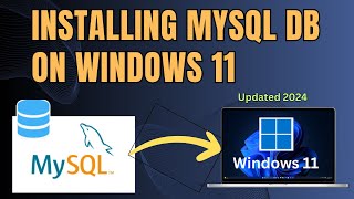 How to Install MySQL server 9.1.0 on Windows 11 || Updated 2024
