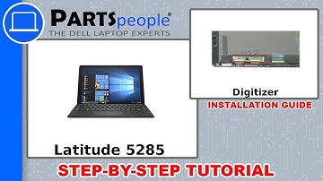 Dell Latitude 5285 (T17G001) Digitizer How-To Video Tutorial