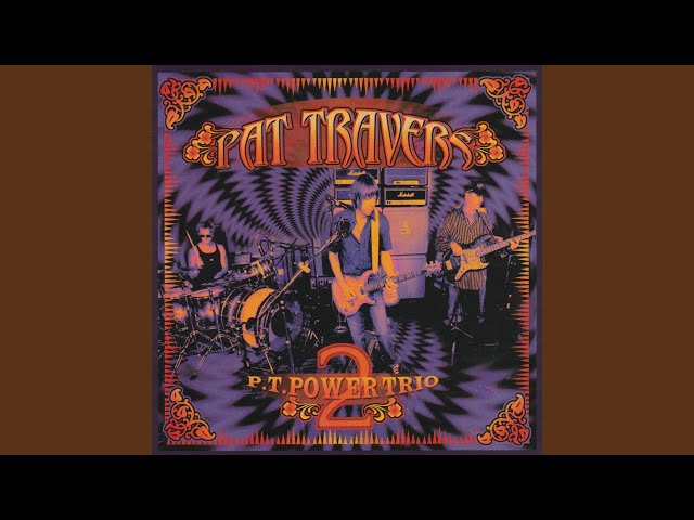 Pat Travers - Keep Yourself Alive