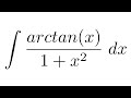 Integral of arctan(x)/(1+x^2) (substitution)