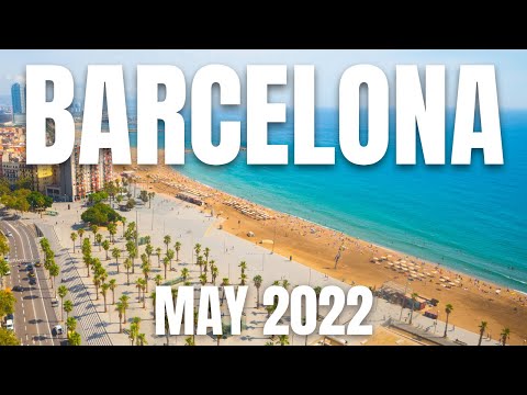 Barcelona in May 2022
