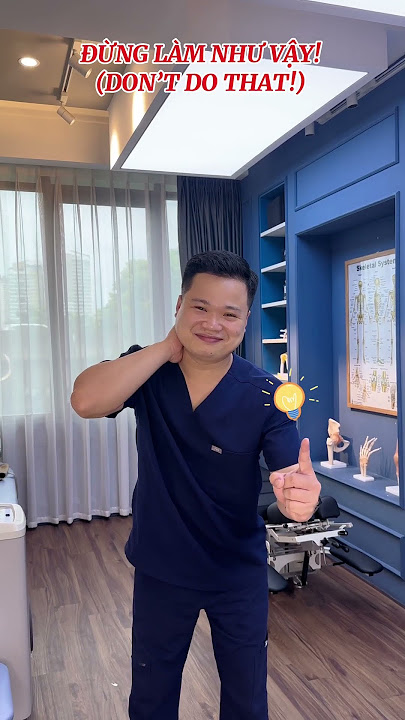Tập ngay bài cho cổ mà không cần trợ giúp, dần dần tập nhiều hơn. #vungocson #drson #shorts
