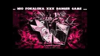 NiO FoKaLoKa - xXx - DaNGeR Game