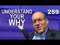 Understand Your Why - Leadership Nudge #259