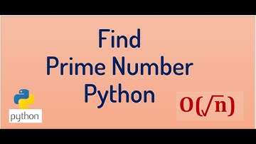 Check if a number is prime or not  | Python Tutorial