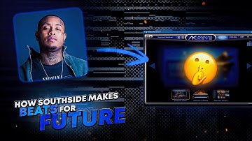 HOW SOUTHSIDE MAKE CRAZY DARK BEATS FOR FUTURE! FL STUDIO COOK UP