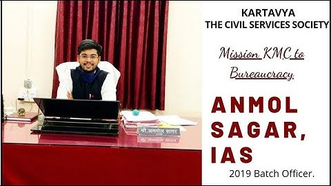 "MISSION KMC TO BUREAUCRACY" with Mr. Anmol Sagar, an IAS officer