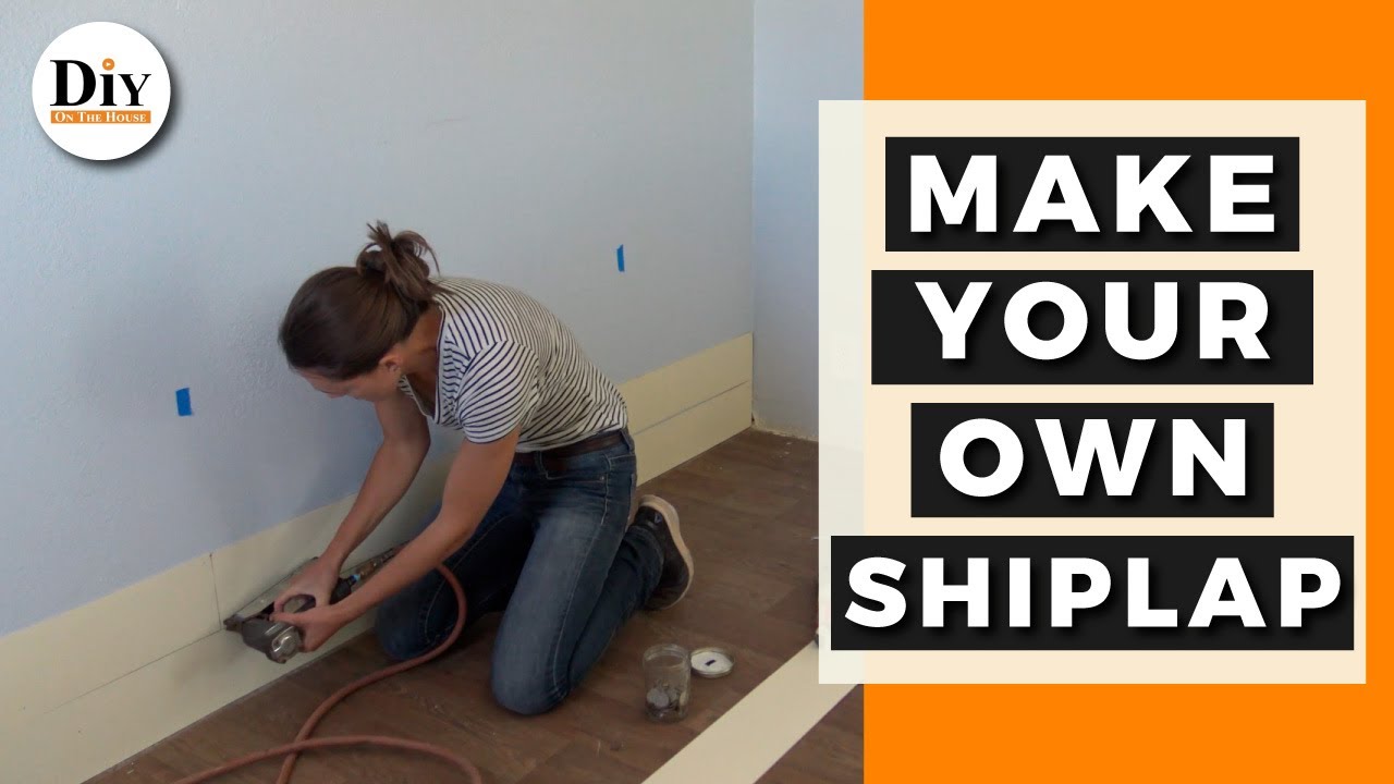 How To Make Your Own Shiplap - How To Shiplap DIY - YouTube