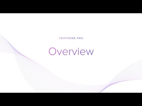 YOOtheme Pro #1: Overview