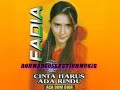 Fadia - Cinta Harus Ada Rindu (cipt.Ashraff)