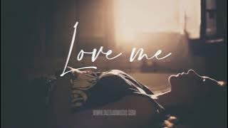 Love Emotional Type Rap Beat R&B Hip Hop Rap Instrumental Music New 2020 - 'Love Me'