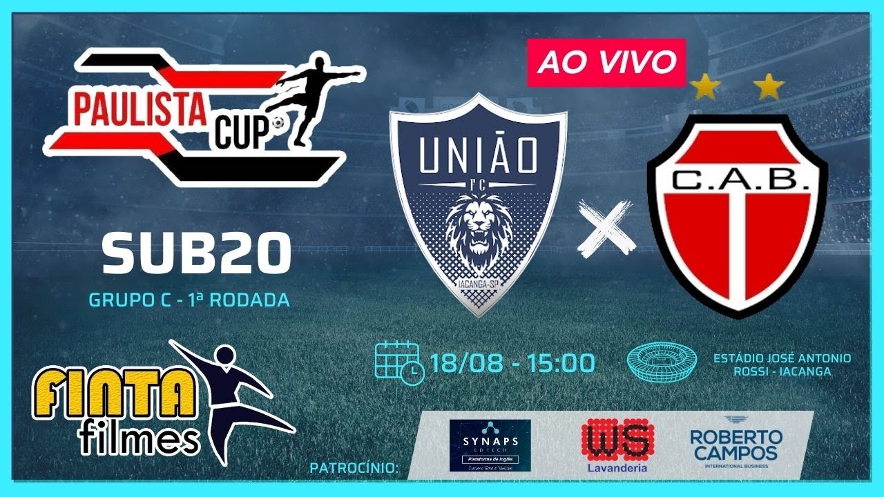 AO VIVO | UNIÃO IACANGA 1 X 1 C. A. BANDEIRANTE | PAULISTA CUP SUB 20 ...