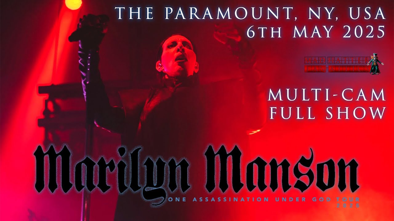 MARILYN MANSON - The Paramount, Huntington, NY, USA - 6th May 2025  Mad Hatter Fan Attics Multi Cam