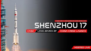REPLAY! ! China Crew Launch | Shenzhou 17