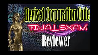 Revised Corporation Code Final Exam Reviewer