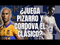 Juega pizarro y cordova el clsico hay novedades en tigres