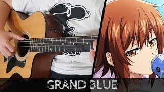 Chords For Grand Blue Op Full Grand Blue Fingerstyle Guitar Cover