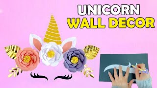 HOW TO MAKE UNICORN WALL DECOR AT HOME - EASY AND CUTE ROOM DECOR IDEA