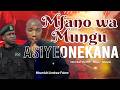 Mch Andrew Mfano Wa Mungu Asiyeonekana L 23 03 2026