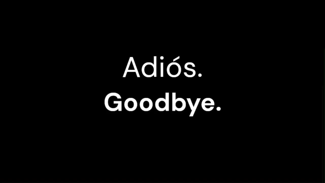 spanish-adi-s-meaning-and-pronunciation-c-mo-se-dice-adi-s-en