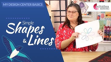 My Design Center Basics  - Simple Shapes & Lines | Echidna Sewing