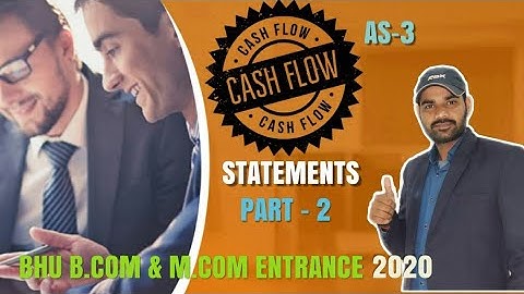 #2 CASHFLOW STATEMENTS || FOR B.COM & M.COM ENTRANCE