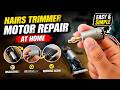 Hair Trimmer Motor Repair at Home | Easy & Simple DIY Fix .