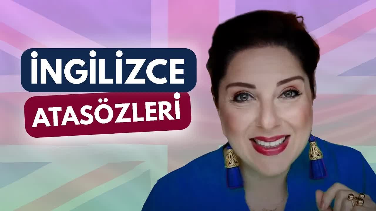 İngilizce Atasözleri  |  PROVERBS