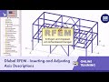 Dlubal RFEM - Inserting and Adjusting Axis Descriptions