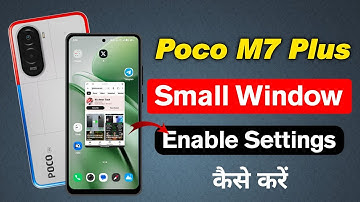 How to Enable Floating Window on POCO M7 Plus 5G | Multitasking Tips & Tricks"