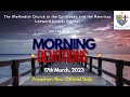 LEEWARD ISLANDS DISTRICT | DAILY DEVOTIONS | NEVIS CIRCUIT | Rev. Othniel Daly  | 17-03-2023.