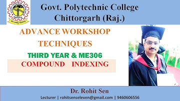 ME306/Compound indexing or index plate/ by Rohit sen