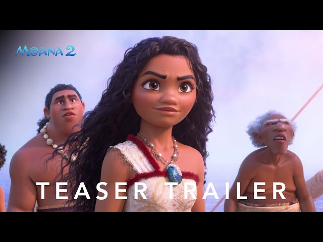 Moana 2 | Teaser Trailer | In Cinemas November 29 class=