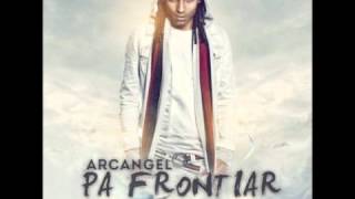 Arcangel - Pa Frontiar (Prod . By Dj Motion)