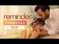 Reminder Aşkı Hatırla Episodes 3 4 Recap That Plot Twist Was A Shocker