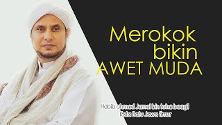 Merokok bisa bikin awet muda - ceramah habib jamal baagil