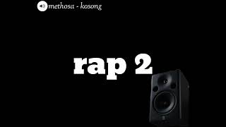 KARAOKE METHOSA - KOSONG (ORIGINAL MUSIC)