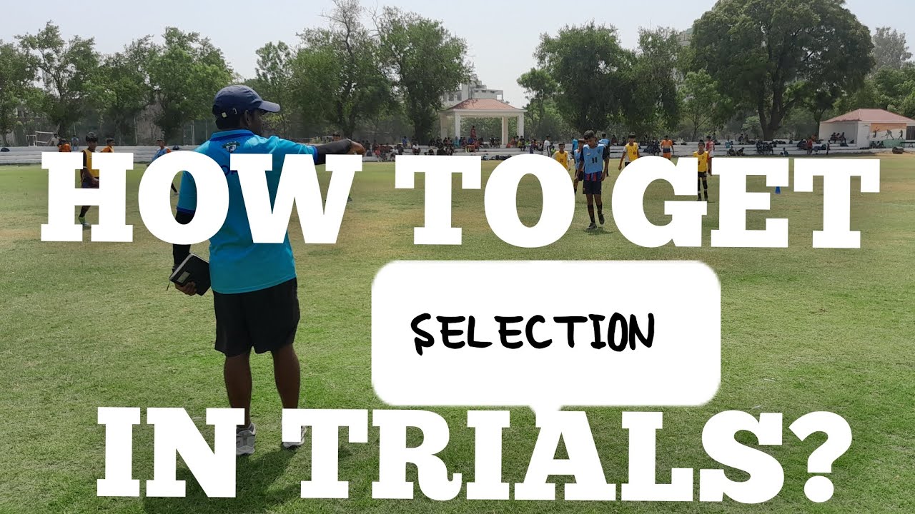 Tips and Information for Selection Trials 