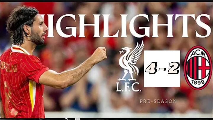 Highlight: Liverpool 2-4 AC Milan | Pre season in Hong Kong #liverpool #liverpoolfc #acmilan