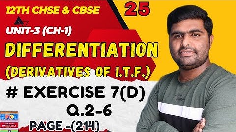 exercise 7d Q.2-6 || elements of mathematics class 12 th math solution || derivative of itf