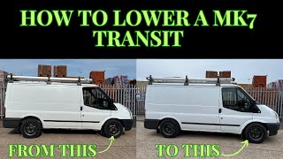 How To Lower And Rust Treat Your Mk7 Ford Transit!