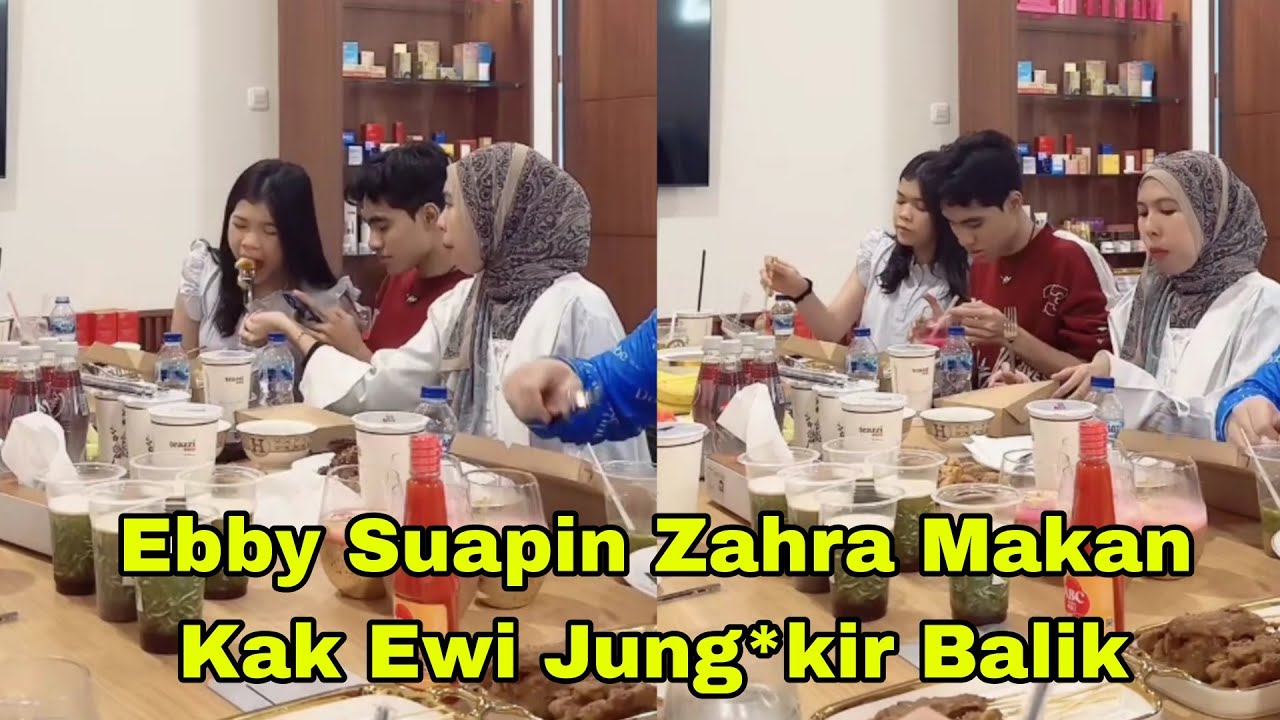 EBBY SUAPI ZAHRA BUKA PUASA, KAK EWI BAPER GU*LING