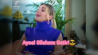 AYSEL SİLAHIMI GETİR! 😎 Resimi