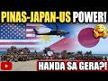 HANDA NA BA SA POSIBLENG PAG ATAKE PINAS, JAPAN, AT U S NAGPAKITANG GILAS!