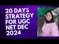 20 DAYS strrategy to Crack UGC net dec 2024 #shipraclasses #ugcnetdec2024 #management #motivation