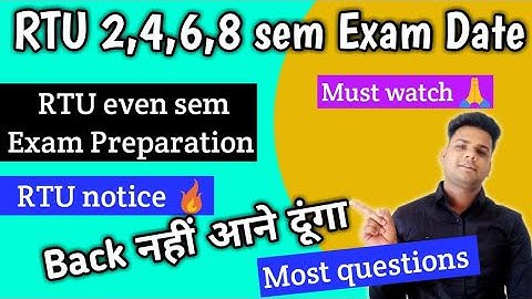 RTU 2,4,6,8 sem Exam date 🔥| RTU even sem exam update today | RTU latest update | RTU notice