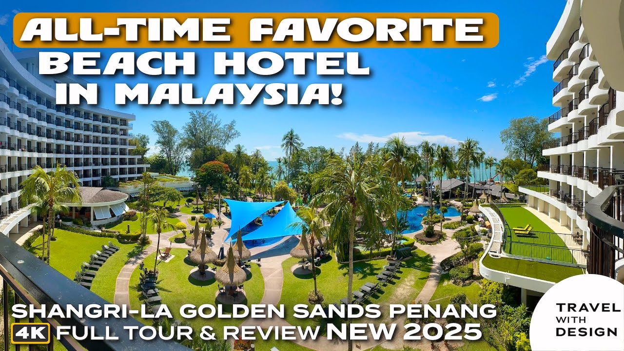 One of Malaysia's MOST POPULAR Hotels! - Shangri-La Golden Sands Penang [Full Review 2025]