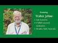 Walter Jehne: The Soil Carbon Sponge, Climate Solutions and Healthy Water Cycles