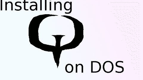Installing Quake on DOS [60fps][1080p]